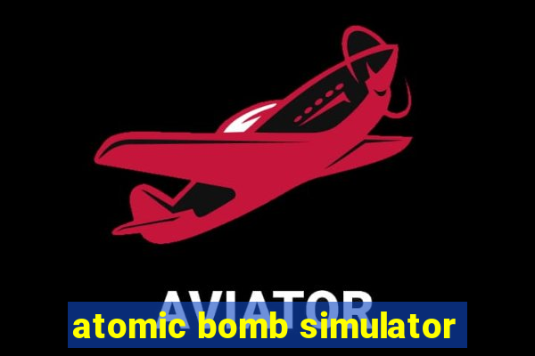 atomic bomb simulator